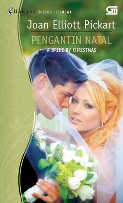 Harlequin Koleksi Istimewa: Pengantin Natal