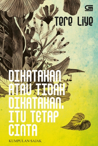 Dikatakan atau Tidak Dikatakan Itu Tetap Cinta