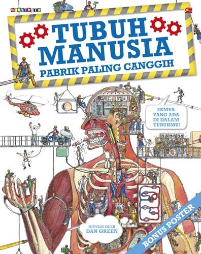 Tubuh Manusia Pabrik Paling Canggih
