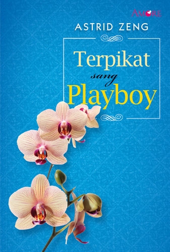 Amore: Terpikat Sang Playboy