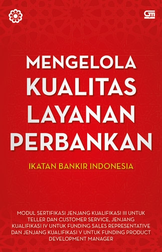 Mengelola Kualitas Layanan Perbankan