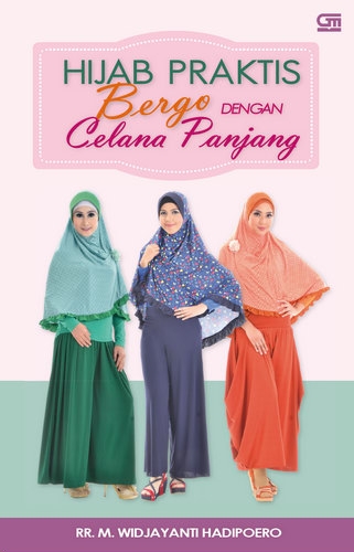 Hijab Praktis dengan Bergo Celana Panjang
